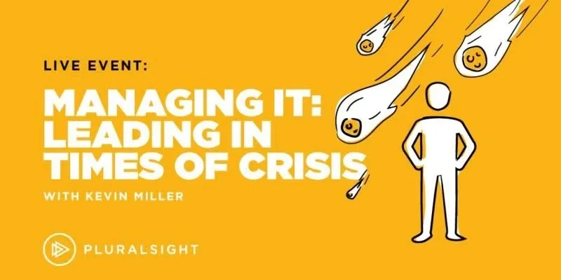 A yellow background with the words " managing it : leading in times of crisis."